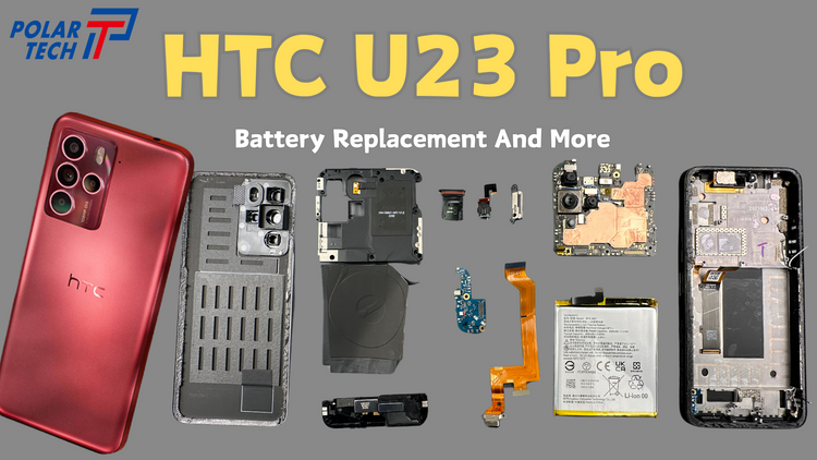 HTC U23 Pro Disassembly and Repair: A Deep Dive into Its Internal Components