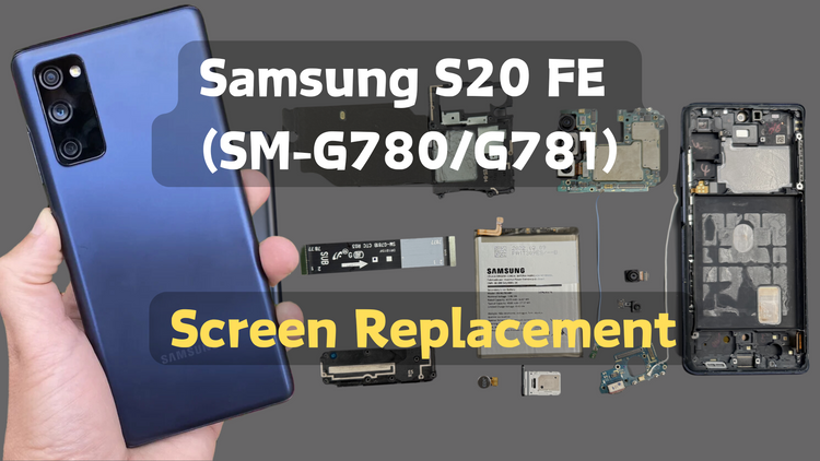 Samsung S20 FE - DIY Samsung Screen Repair: A Step-by-Step Guide