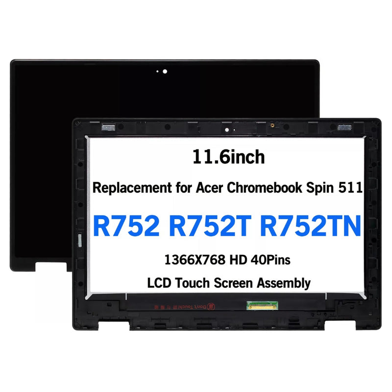 Load image into Gallery viewer, [With Bezel Frame] Acer Chromebook Spin 511 R752TN R752T 11.6&quot; 11.6 Inch Series - Laptop Touch Digitizer Display LCD Screen Assembly
